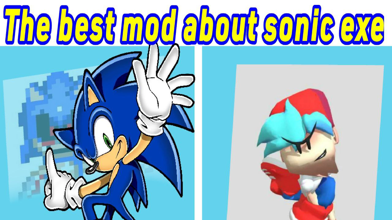 sonic exe mod explained｜Pesquisa do TikTok