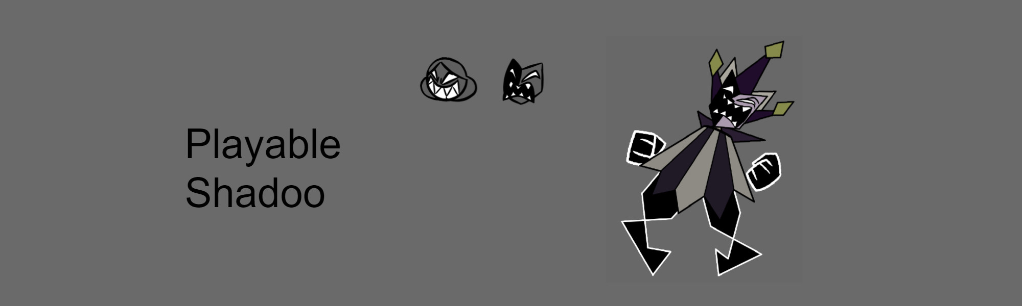 Playable Shadoo