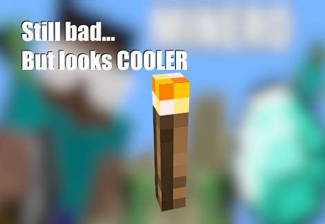 Minecraft Torch...