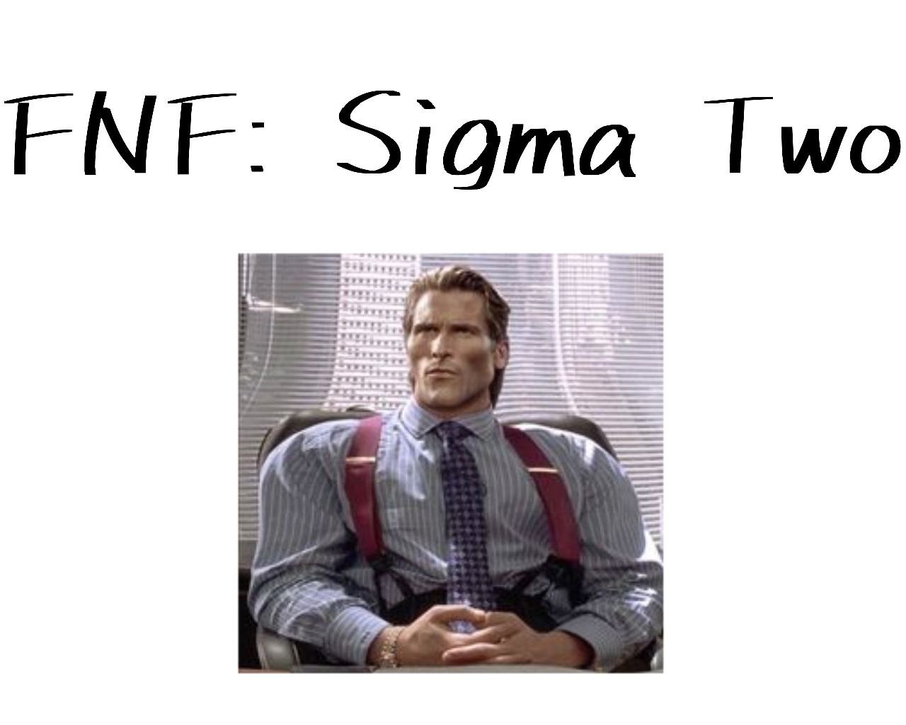 FNF: Sigma Two