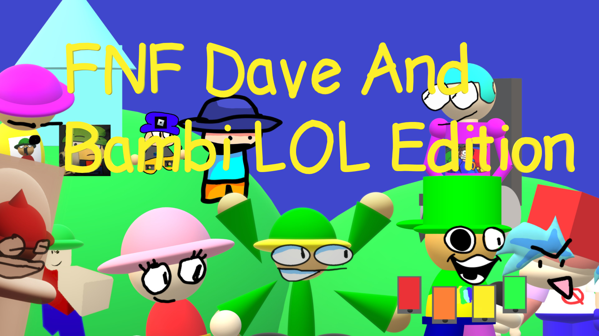 FNF Dave and Bambi: LOL Edition DEMO
