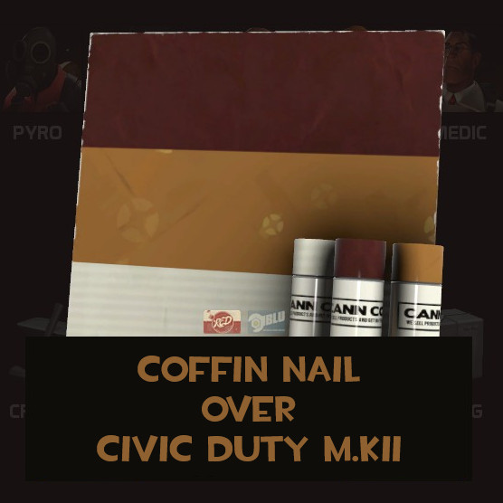 Coffin Nail over Civic Duty