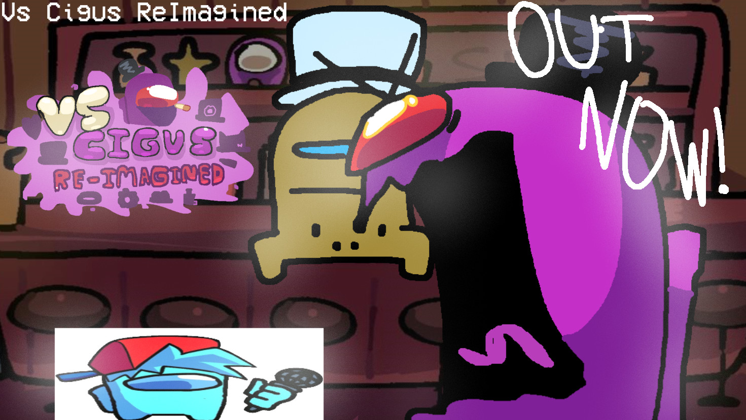 Vs Cigus Re-Imagined
