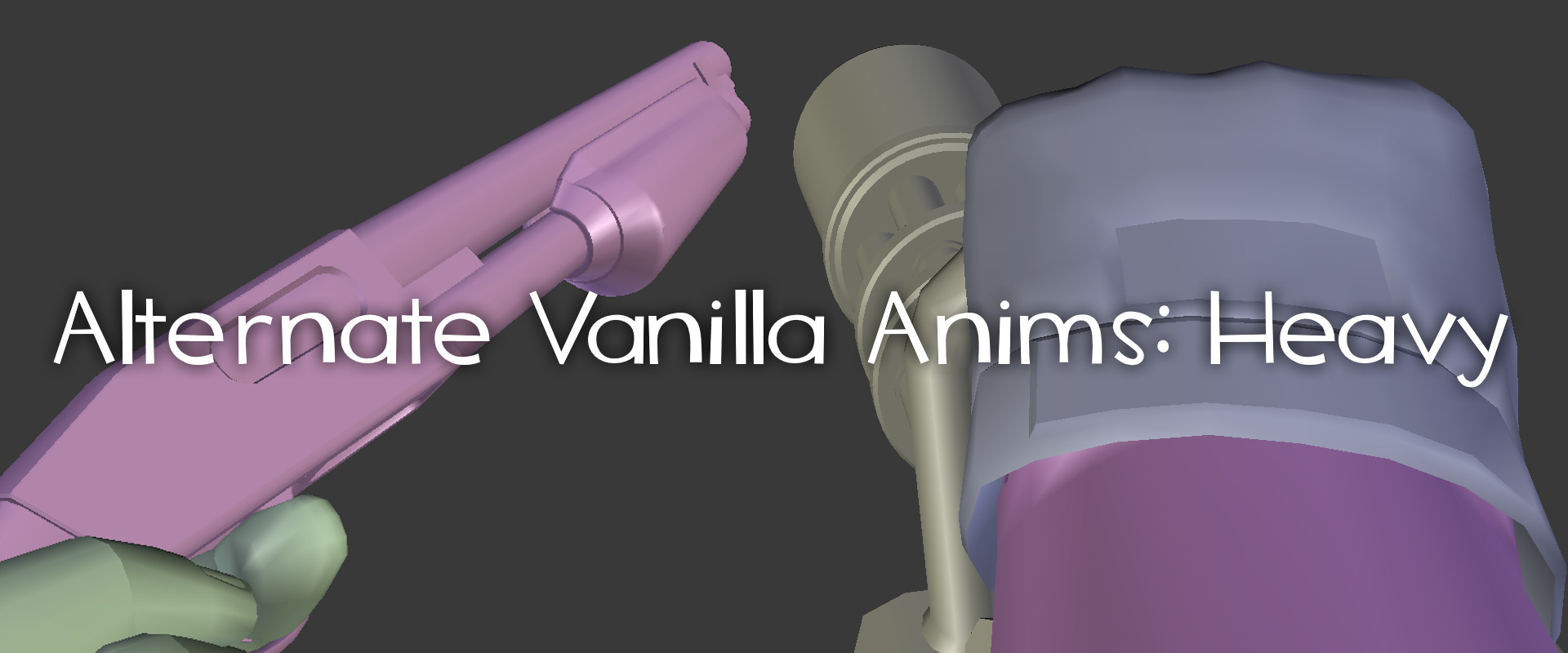 Alternate Vanilla Anims: Heavy