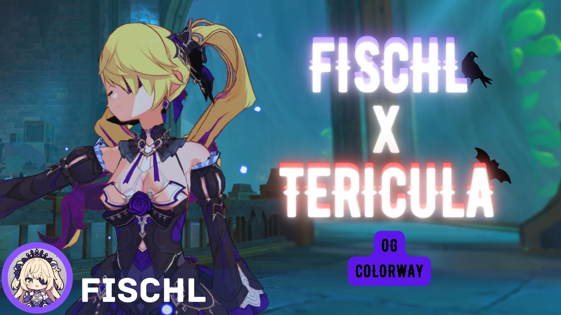 Fischl x Tericula OG Colorway