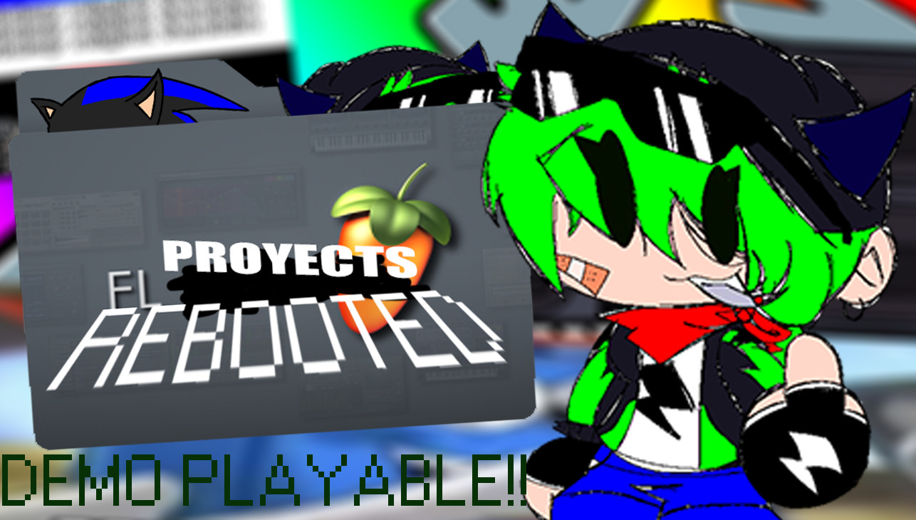 Friday noght funkin': FL Proyects REBOOTED! (DEMO)