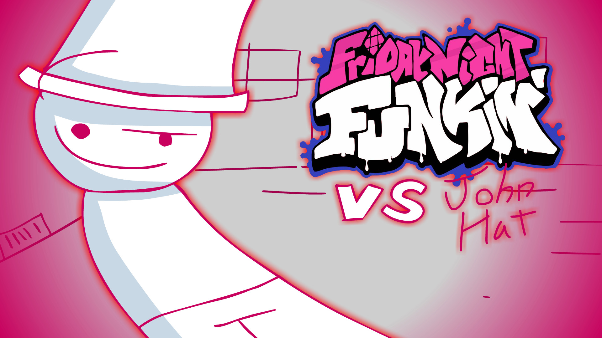 Vs John Hat (FULL WEEK UPDATE)