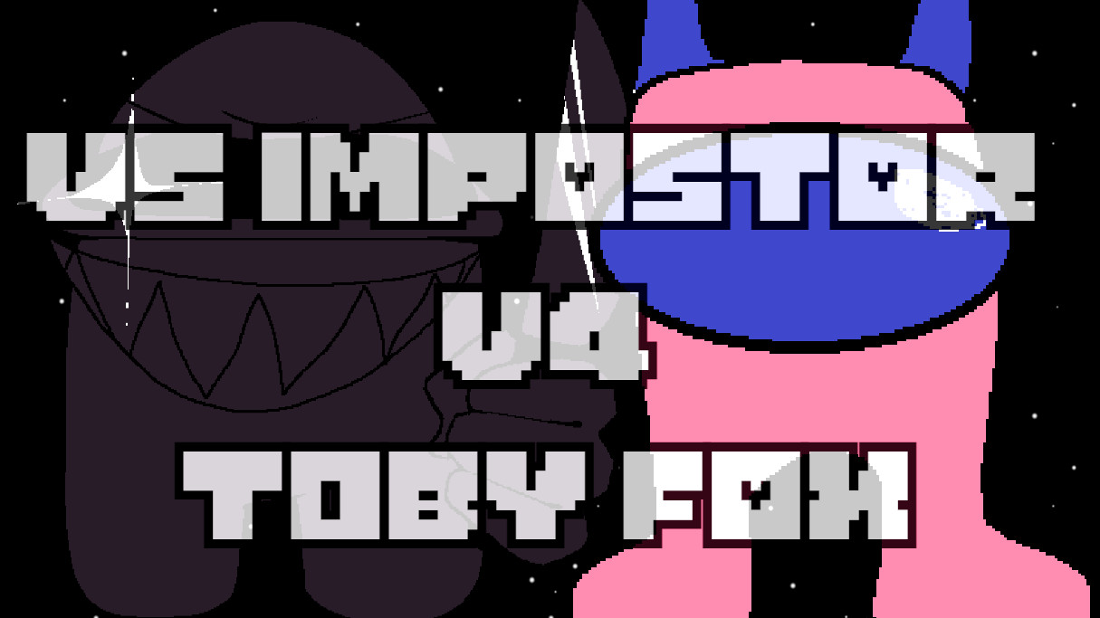 VS IMPOSTOR v4 (Toby Fox related content port)