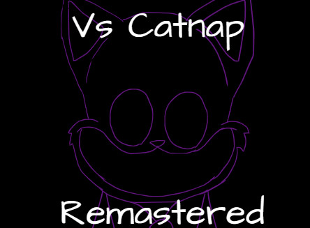 Vs Catnap (Remastered)