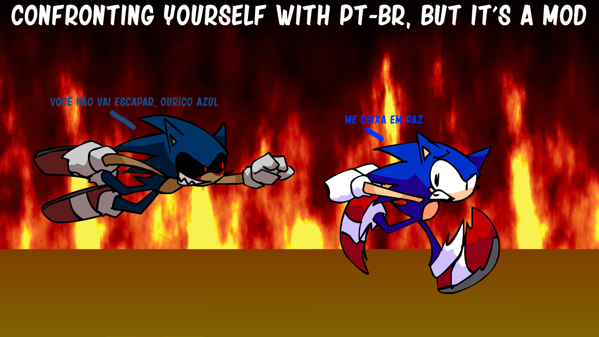 Confronting Yourself With PT-BR, But It's A Mod