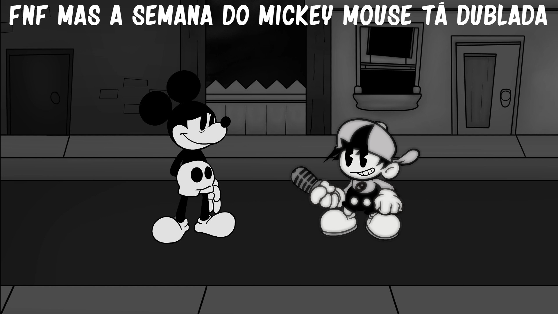 FNF Mas A Semana Do Mickey Mouse Tá Dublada