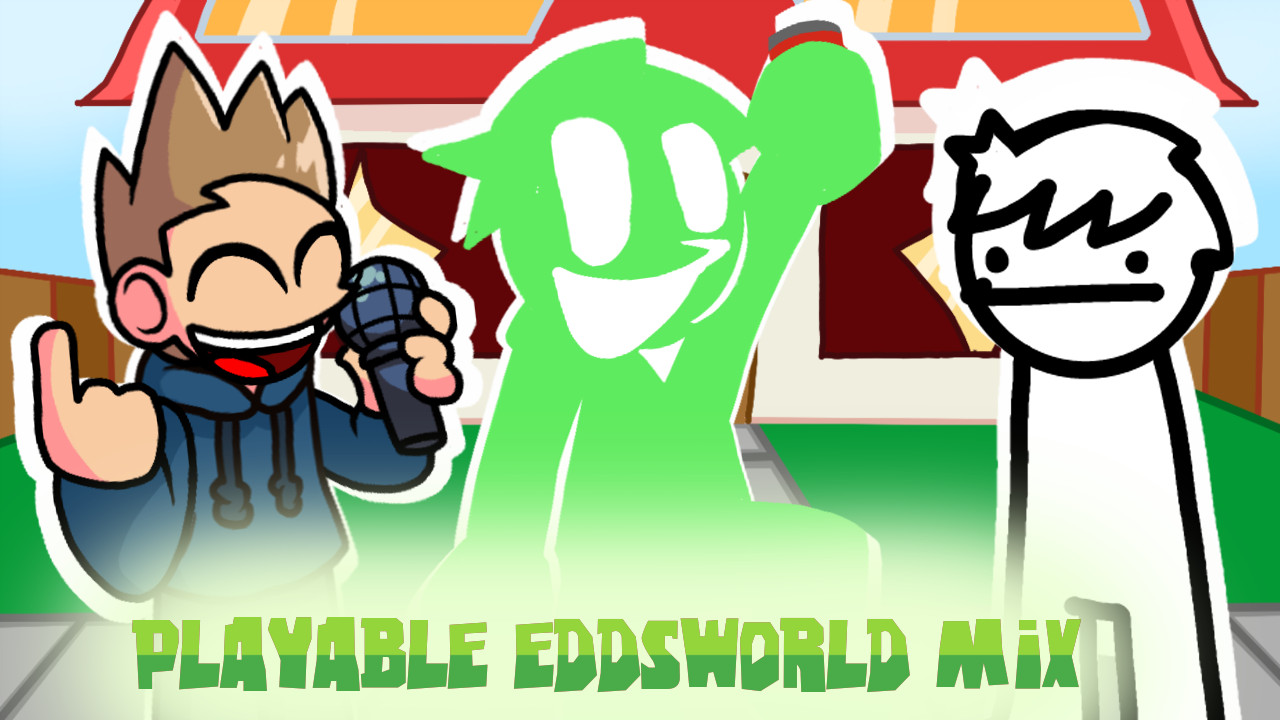 Eddsworld MIX (playable by mrduckmaster and aj)