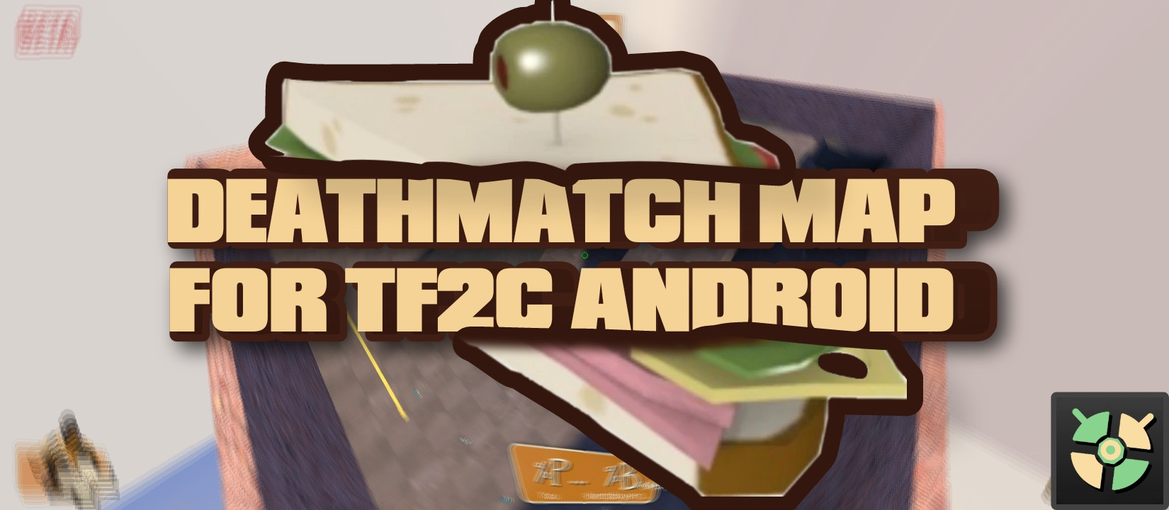 CHAOS DEATHMATCH MAP for TF2C: Android Mod for Team Fortress 2 Classic ...