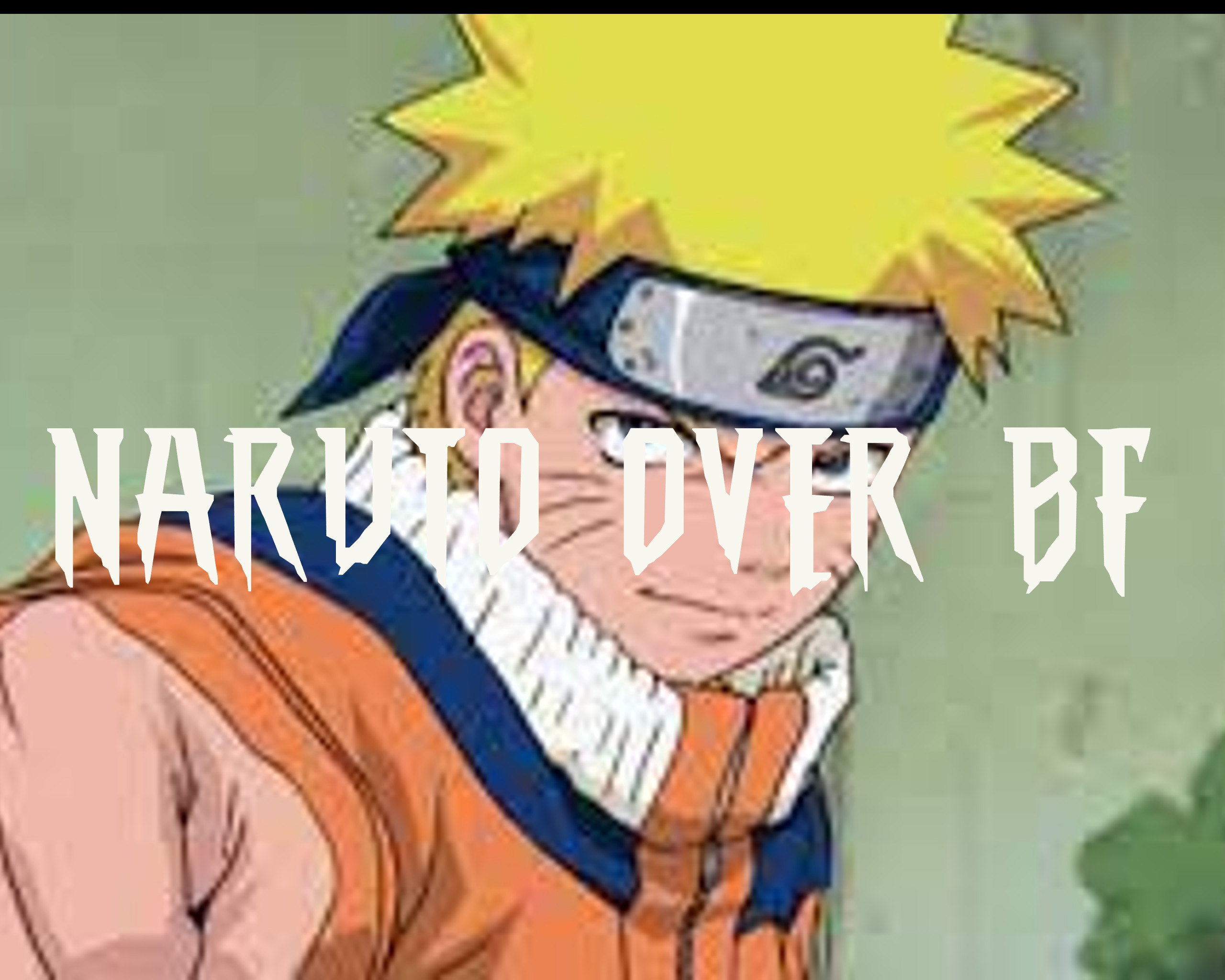 Naruto Uzumaki Over BF