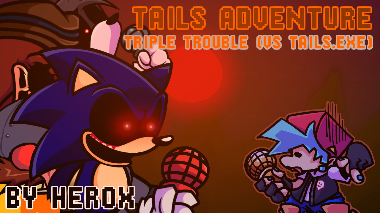 Tails Adventure (Triple Trouble vs Tails.EXE Mix)