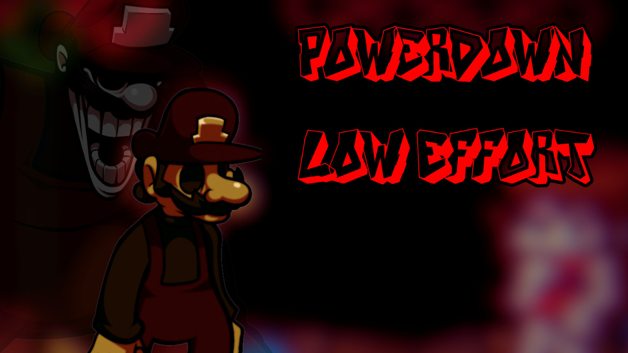 Powerdown LOW Effort P.E 0.6.3 Port + RECHART