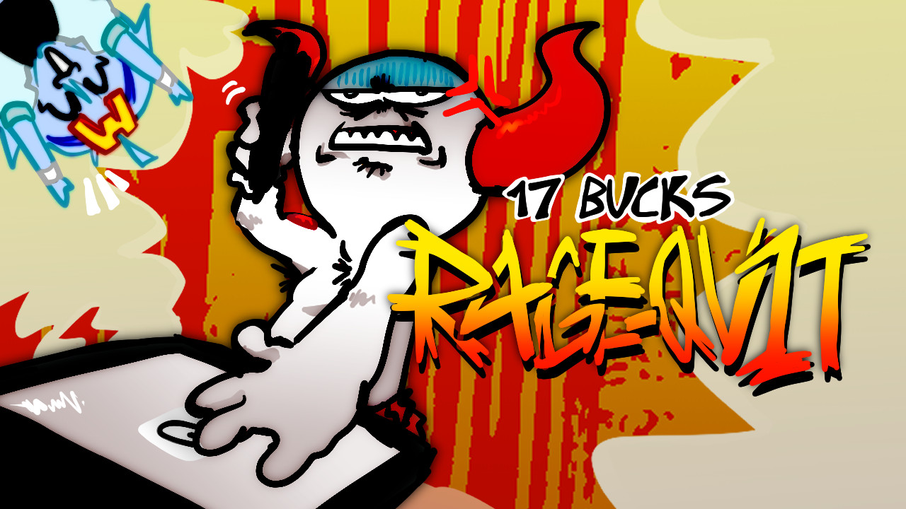 17 Bucks: R4GE-QU1T