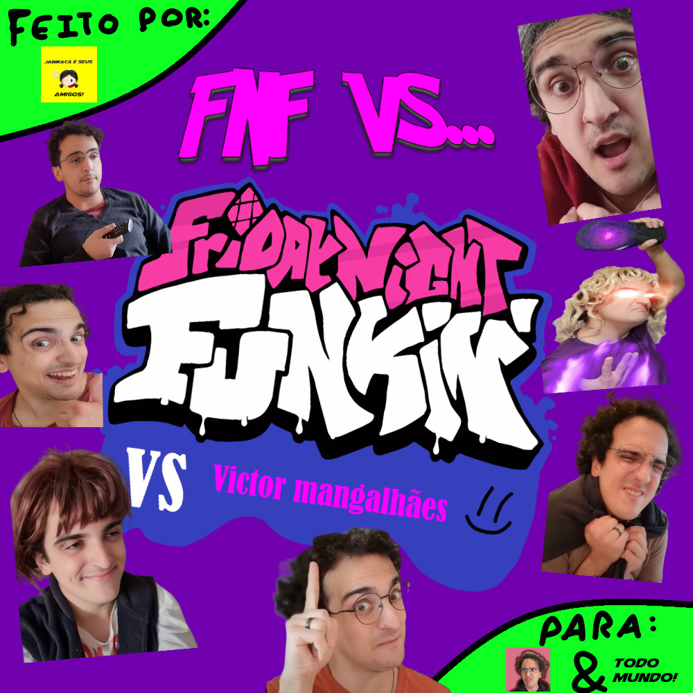 FNF vs Victor Mangalhães