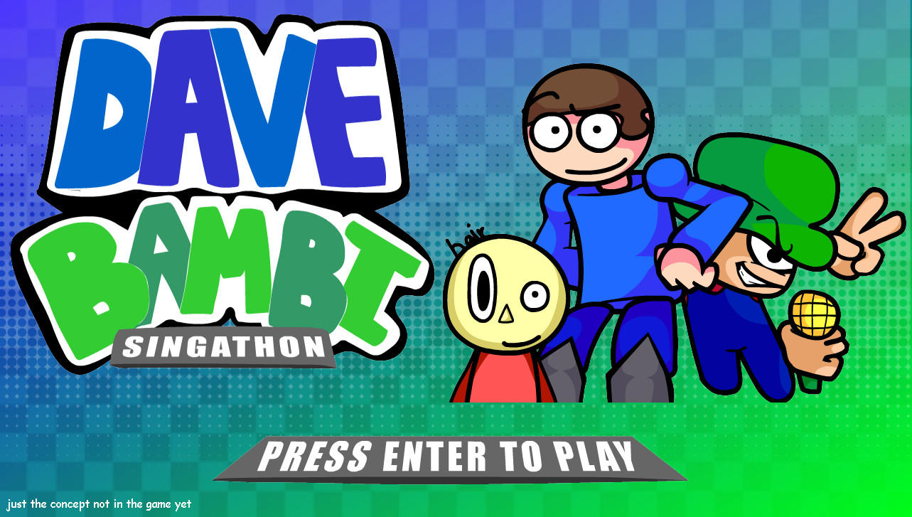 DAVE AND BAMBI: SINGATHON
