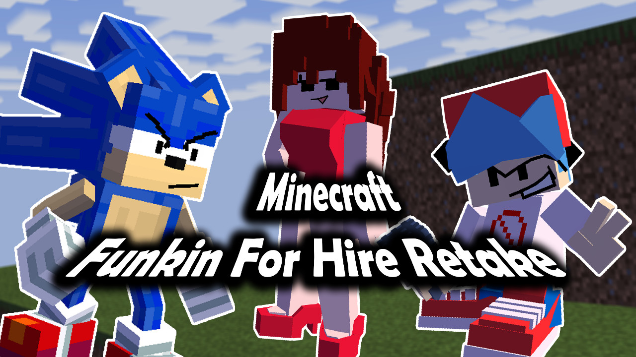 Funkin For Hire Retake But Minecraft