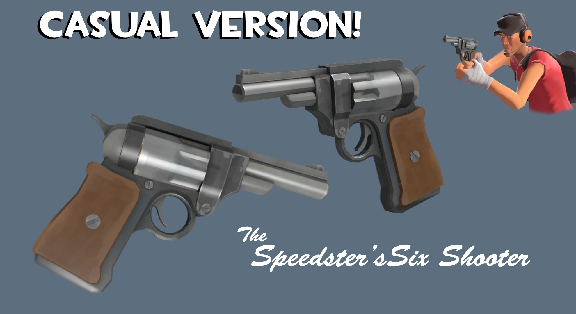 The Speedster's Six-Shooter *2025 fix*