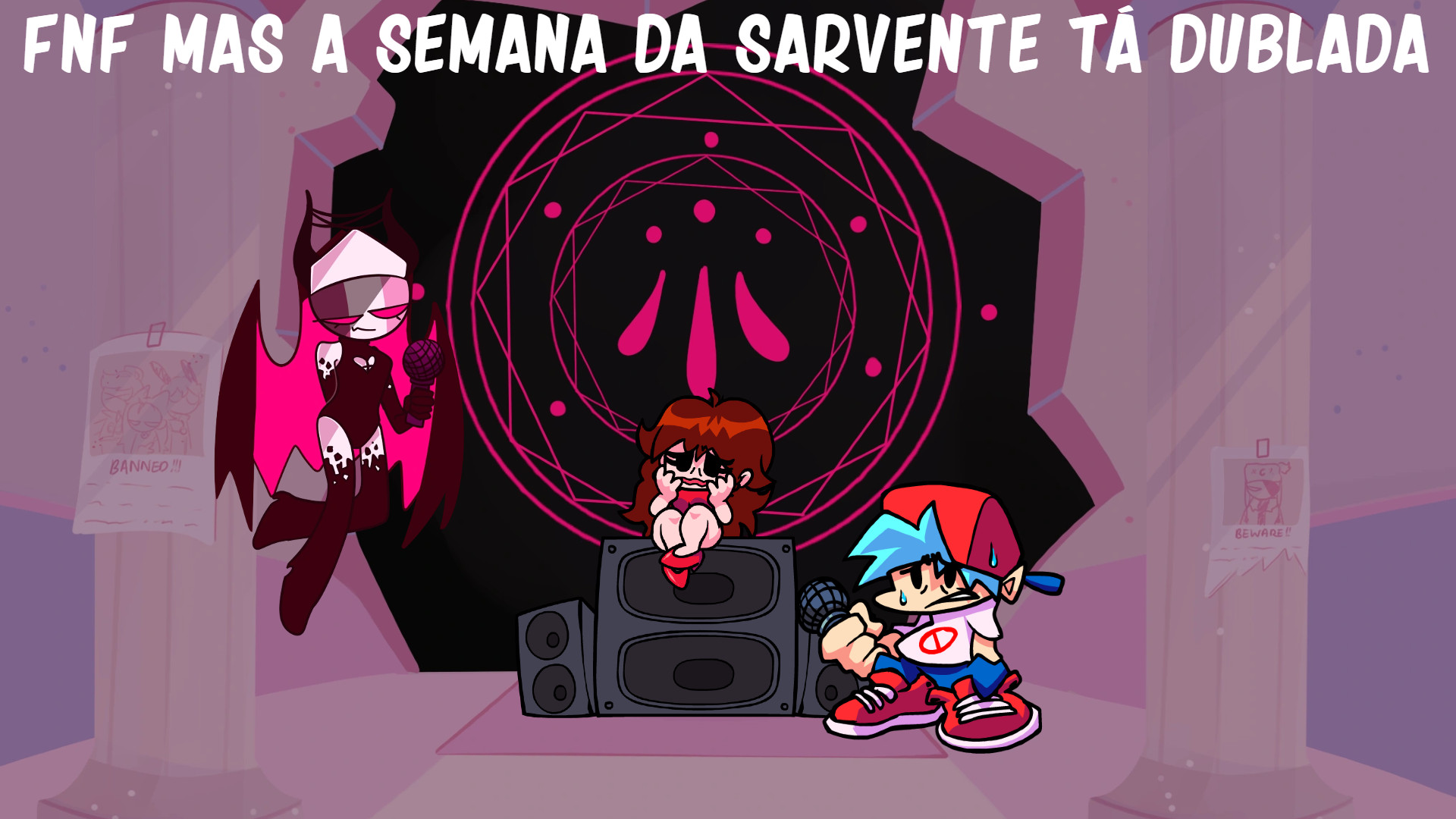 FNF Mas A Semana Da Sarvente Tá Dublada