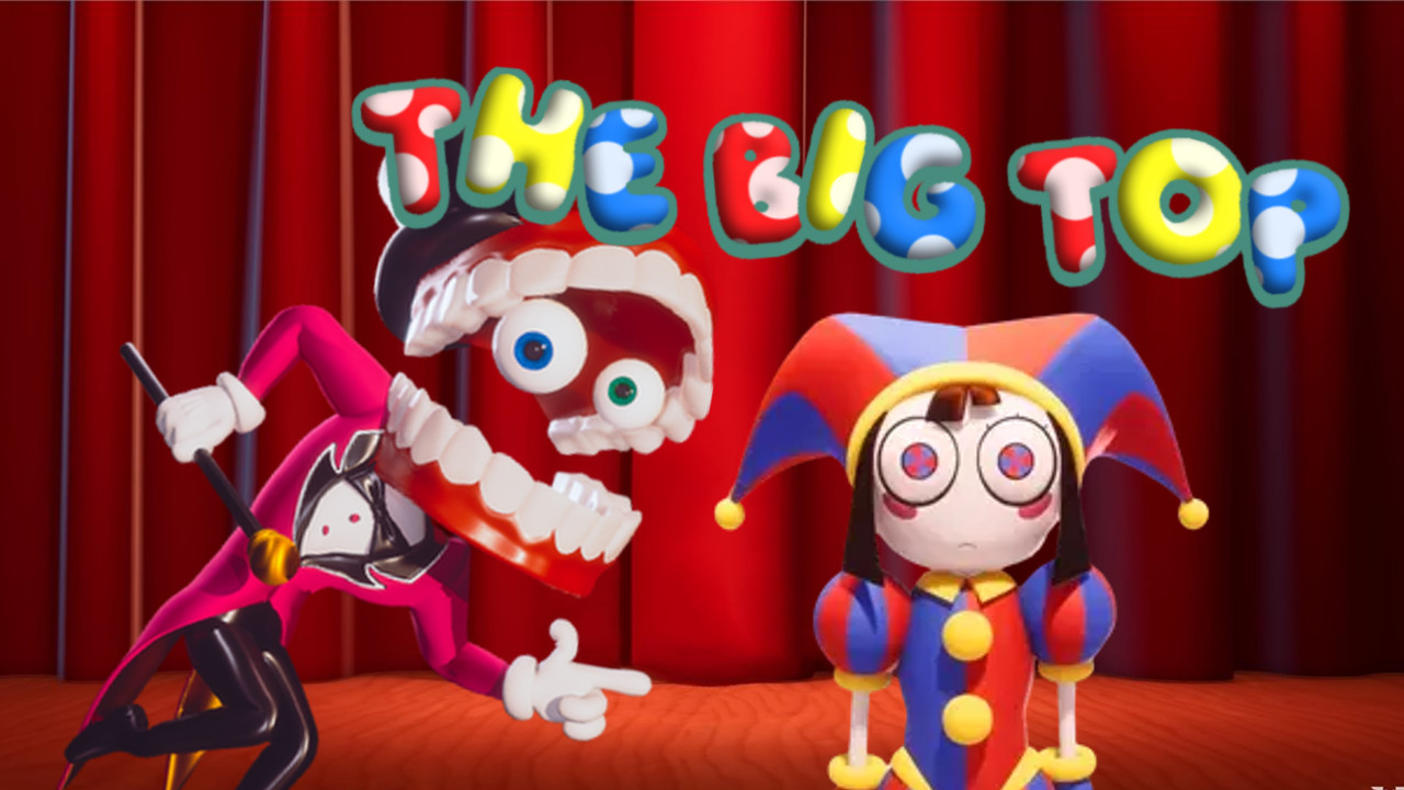 THE BIG TOP charted and playable!