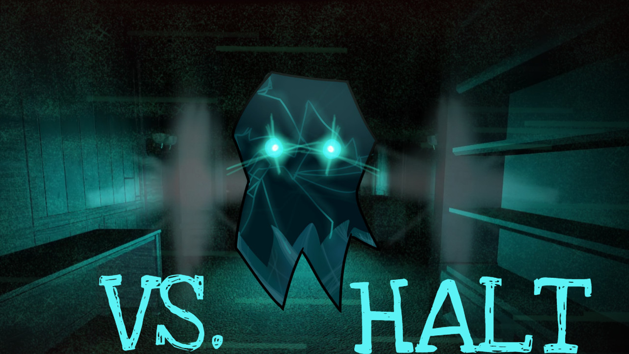 Vs. Halt ONESHOT