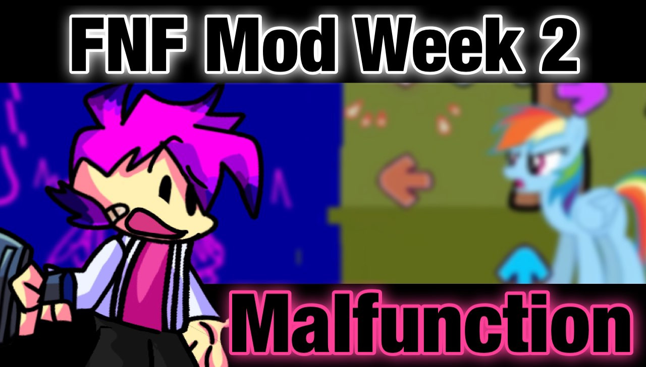 Fnf cover gang week two: Malfunction