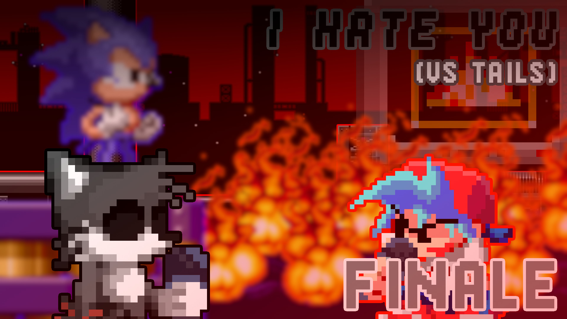 vs Tails - I HATE YOU