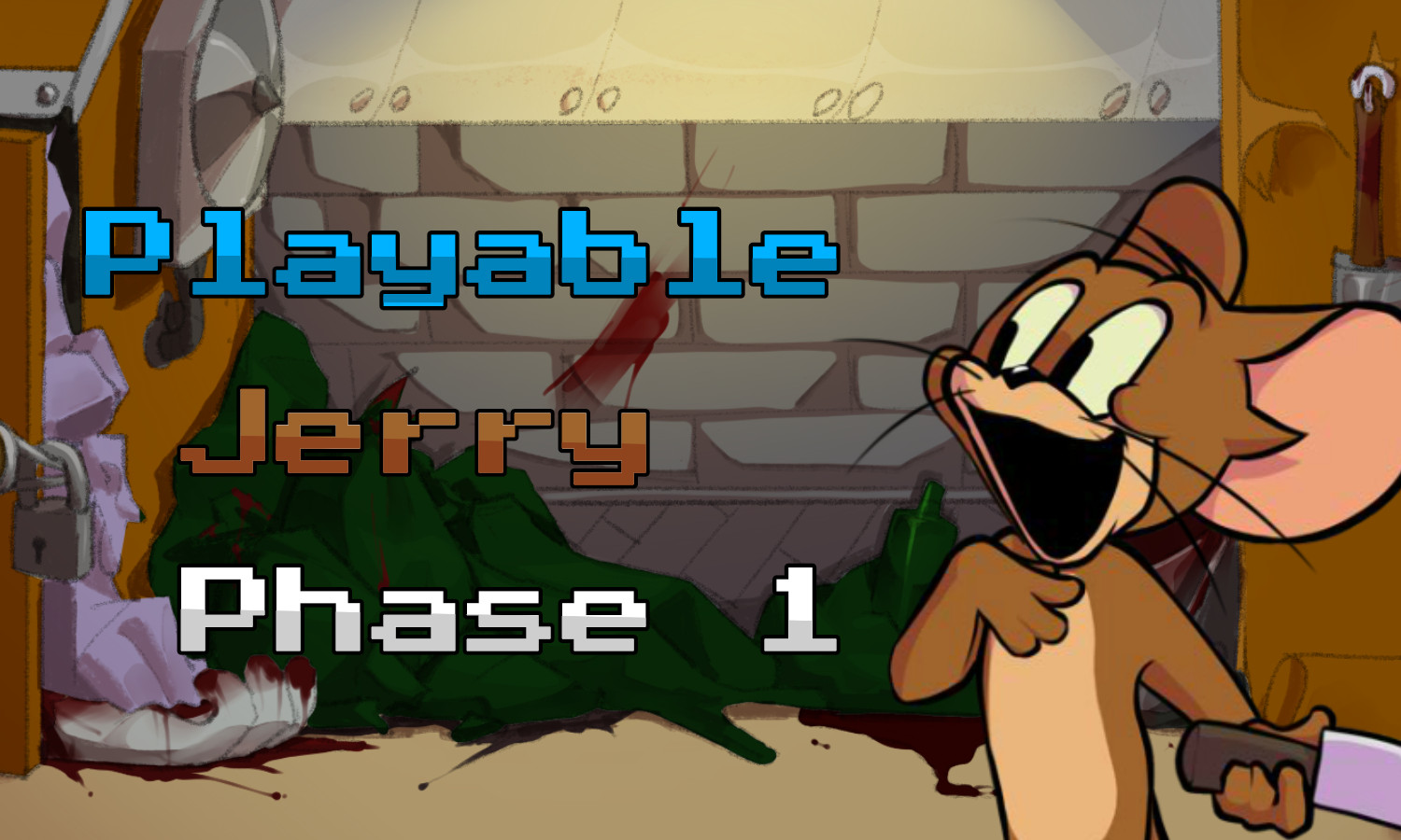Playable Jerry Phase 1