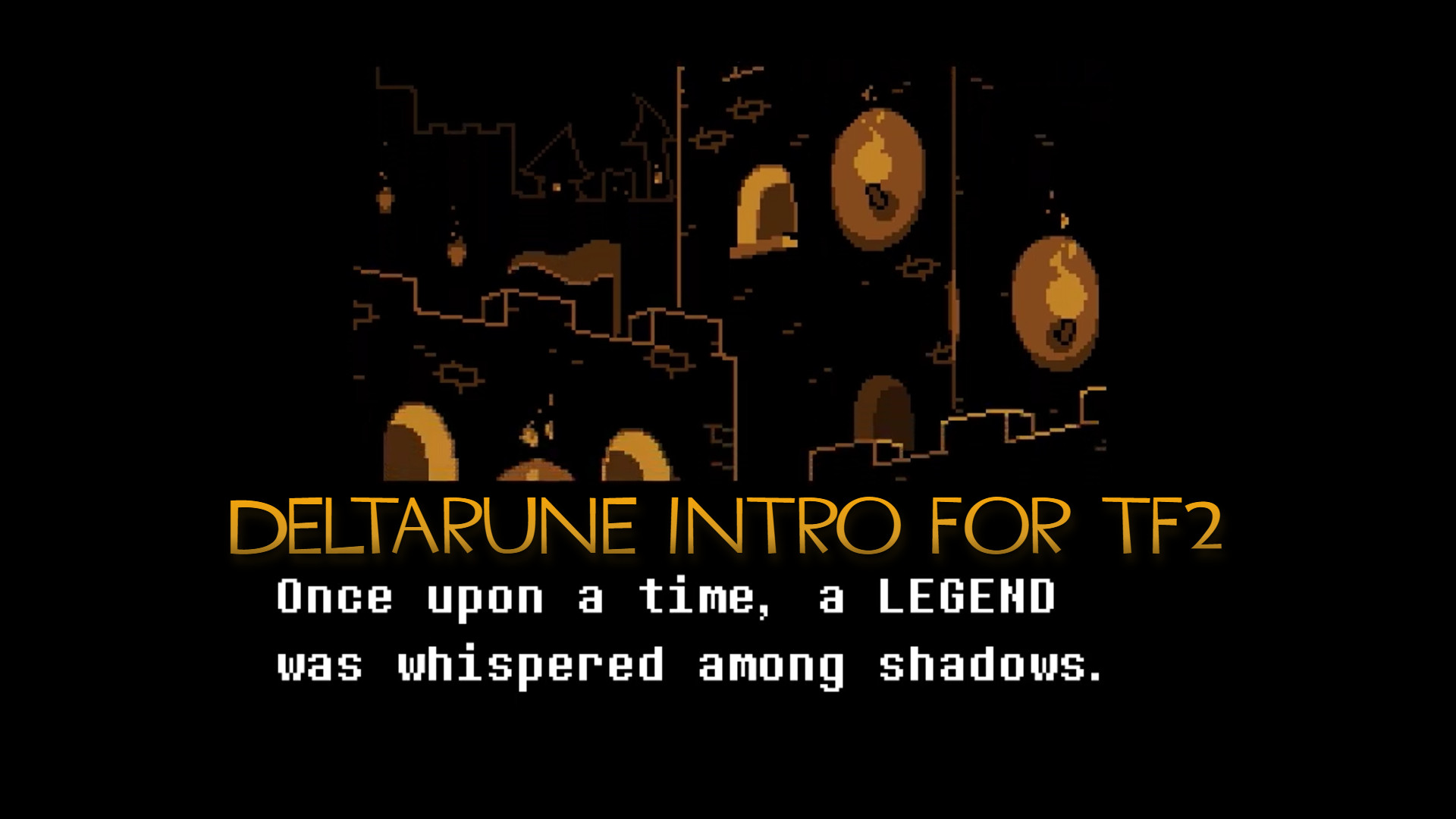 [OBSOLETE] Deltarune intro for TF2 (INTRO) Mod for Team Fortress 2 ...