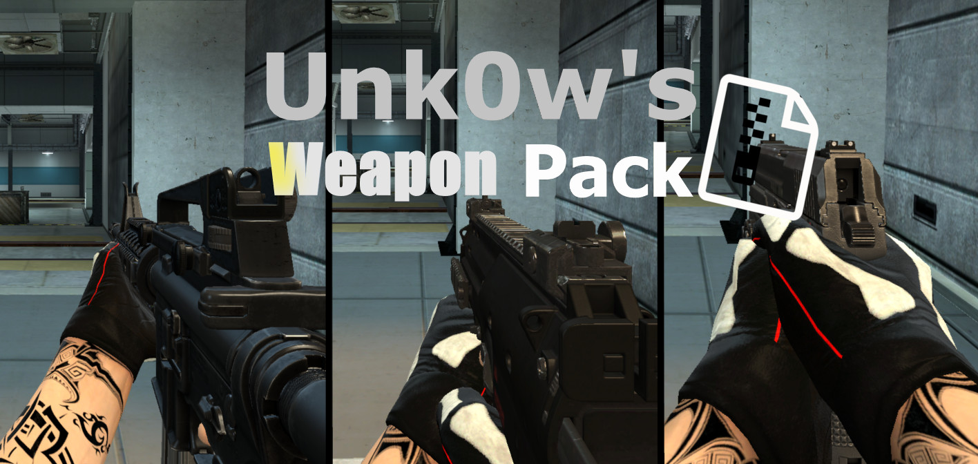 [CS:S] Unk0wn's Weapon Pack Mod for Counter-Strike: Source | CS:S Mods