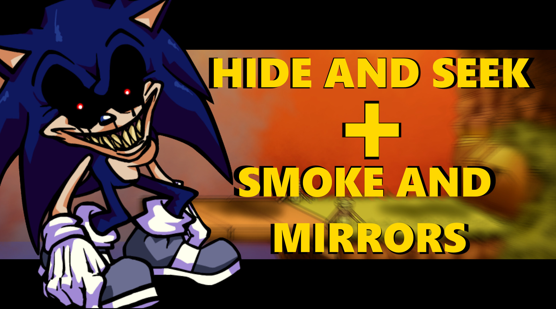 Hide & Seek + Smoke & Mirrors (Sonic 2011)