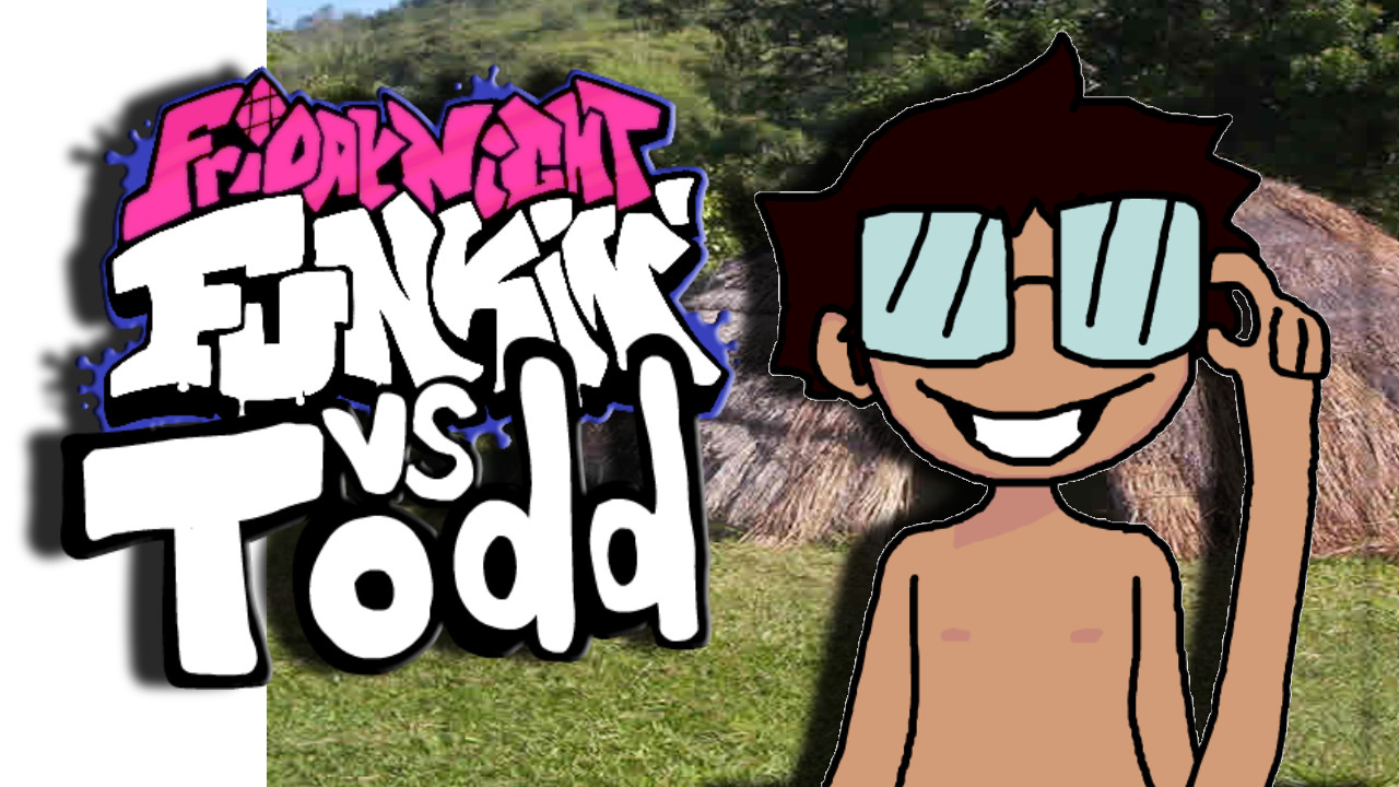 FNF: vs Todd