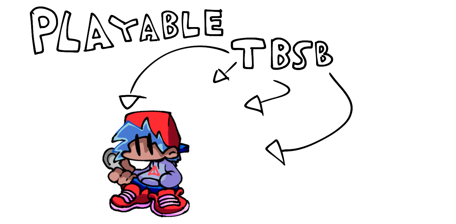 Play as Tbsb fnf