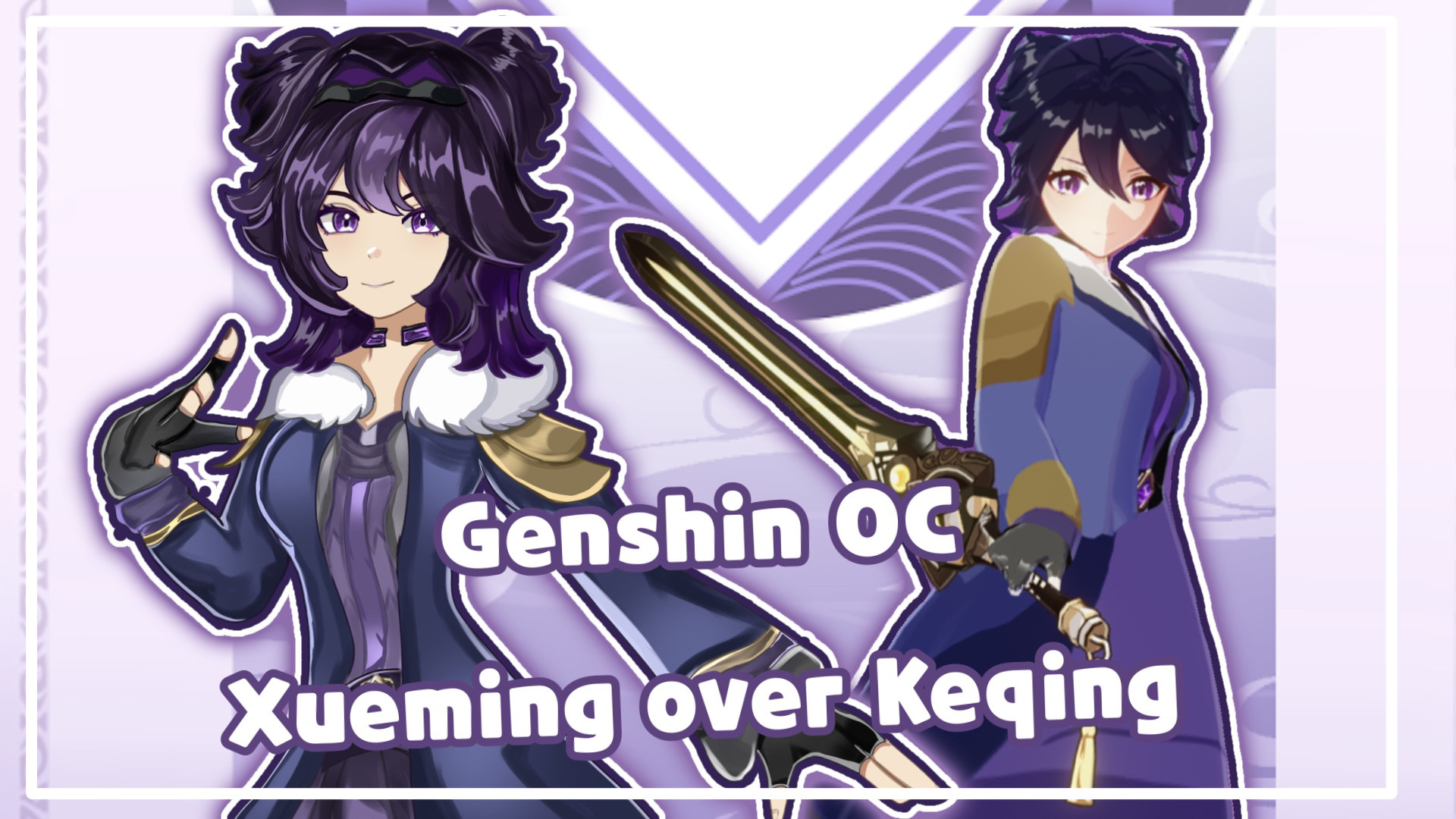 (GENSHIN OC) Xueming over Keqing