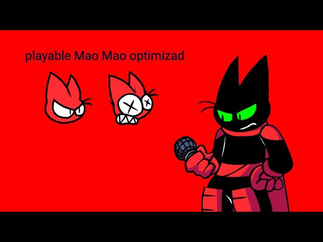 Playable mao mao