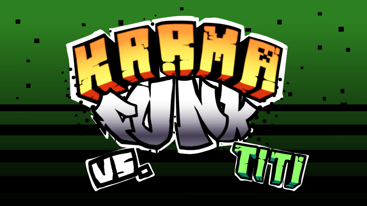 FNF: KarmaFunk Vs Titi MOD