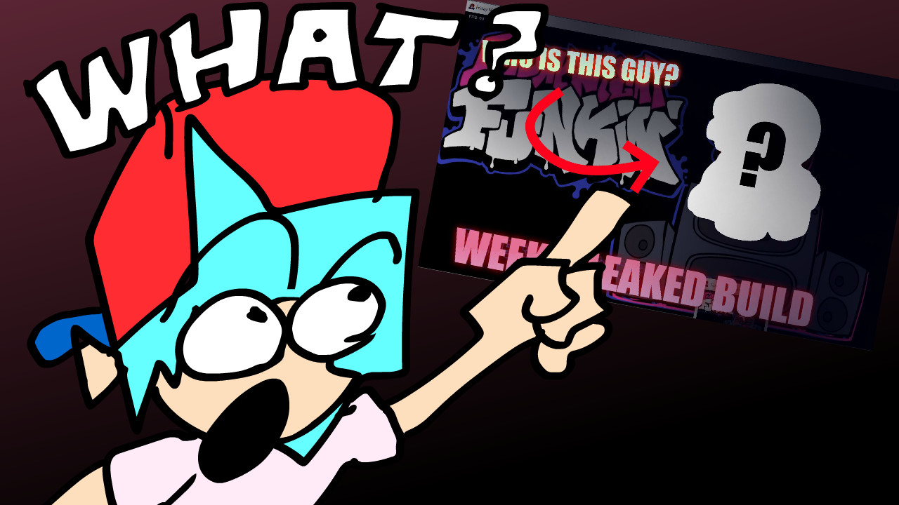 friday night funkin week 5 leakd build (real)