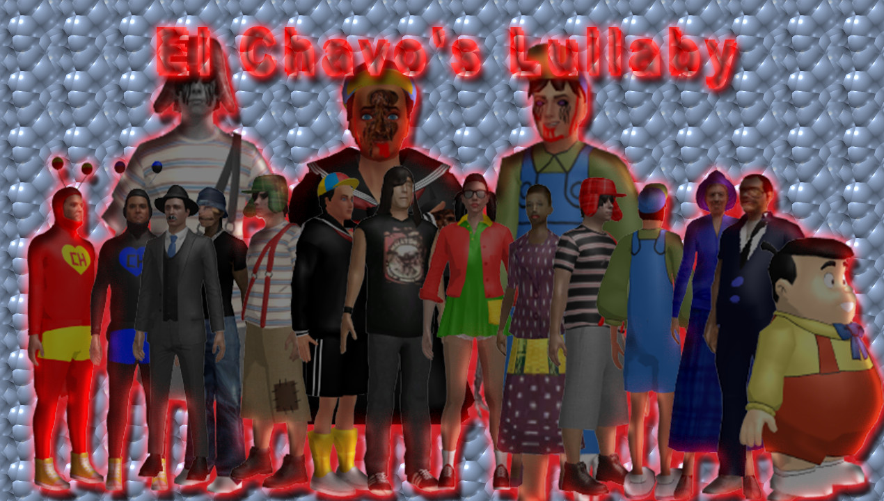 El Chavo's Lullaby