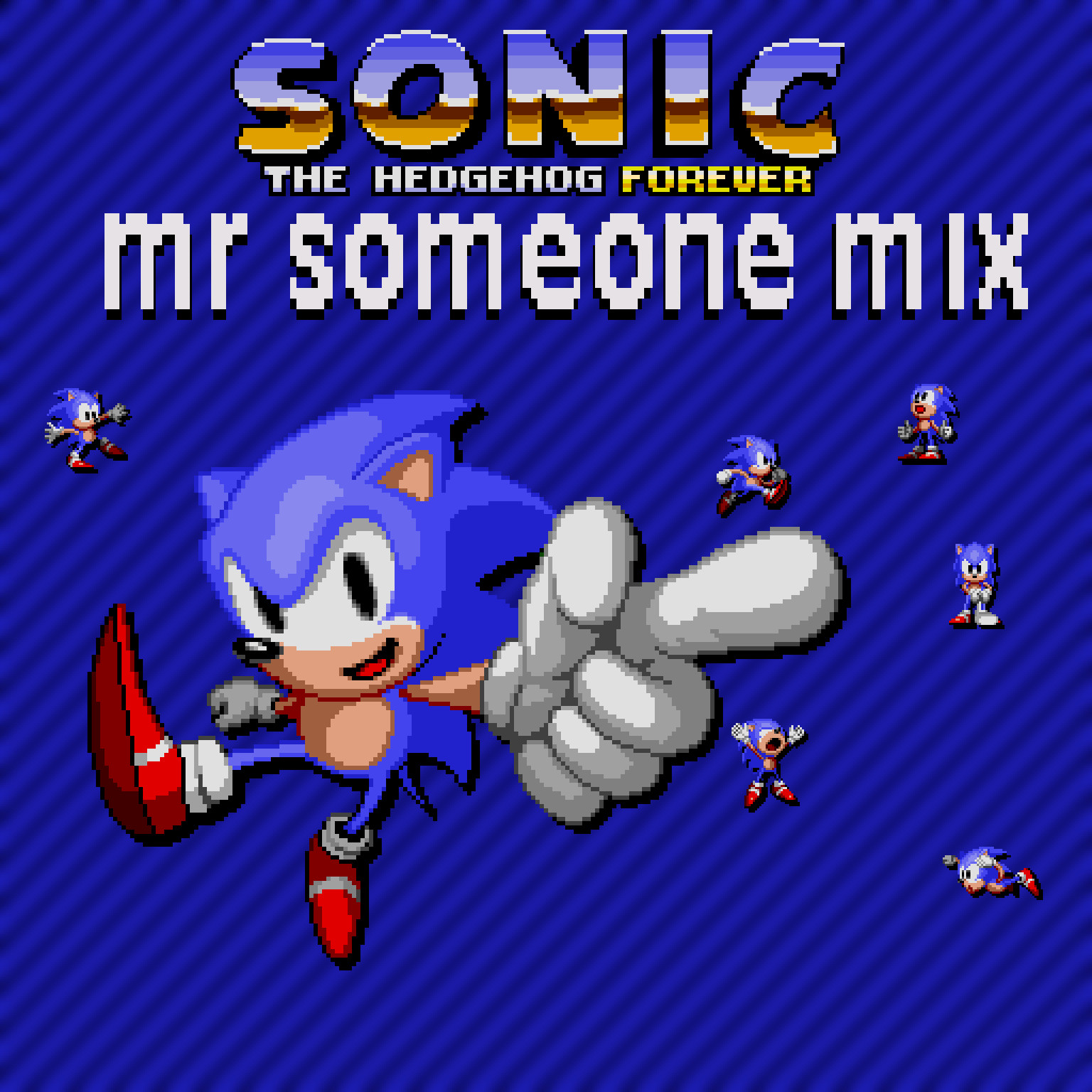 S1F: Mr Someones Take [Sonic the Hedgehog Forever] [Mods]