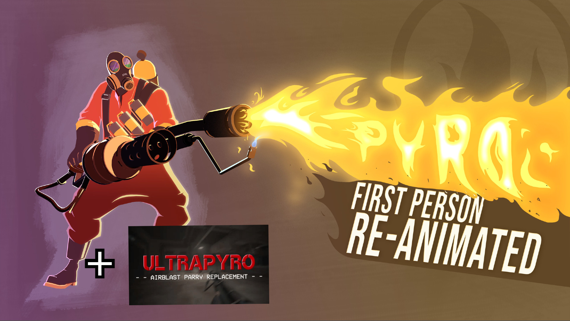 Kylul's Pyro Animation Pack + ULTRAPYRO Airblast