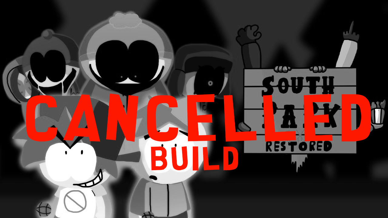 (CANCELLED BUILD) South Park Exe Restored V2