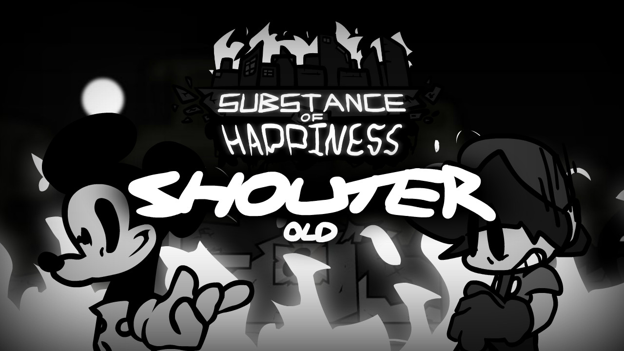 Substance of Happiness - Shouter Old
