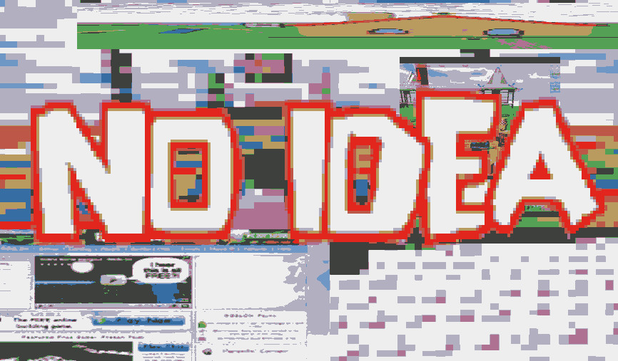 no idea