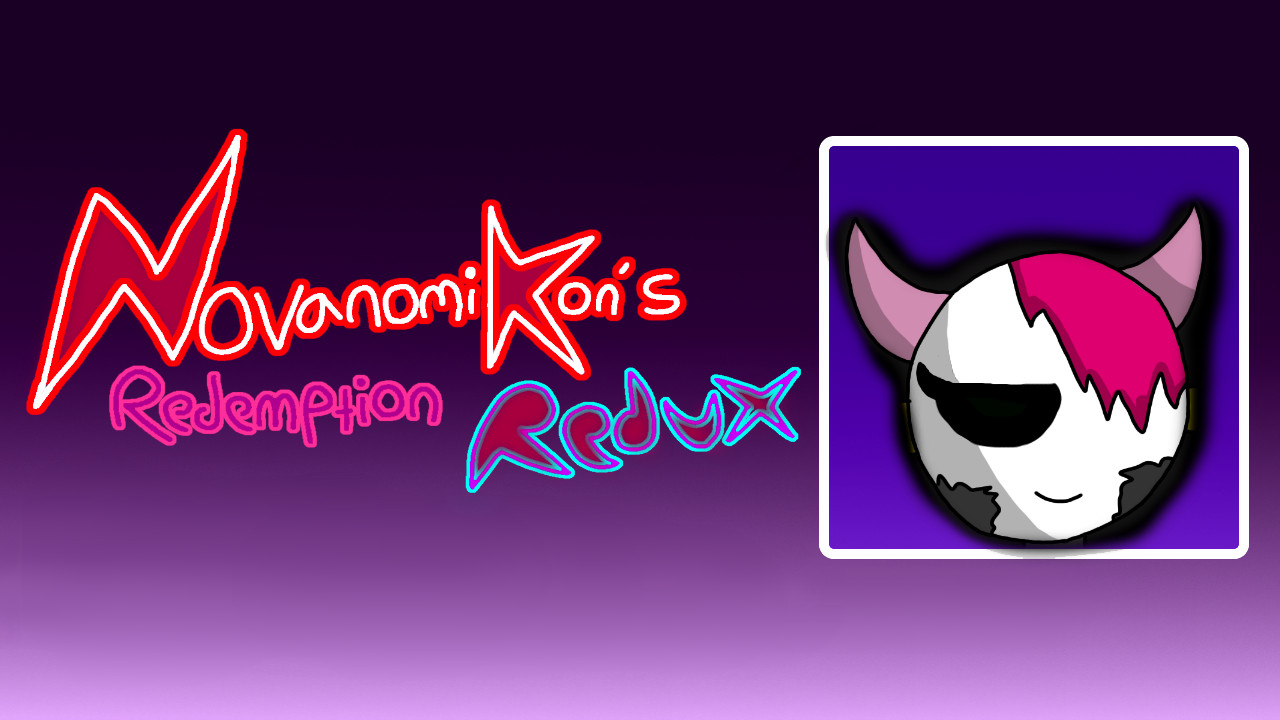 Novanomikon's Redemption Redux REUPLOAD