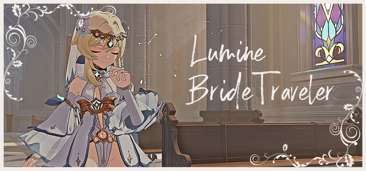 Lumine BrideTraveler