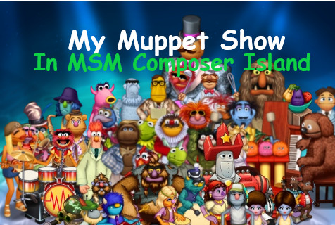 My Muppet Show In Composer Mod for My Singing Monsters | MSM Mods