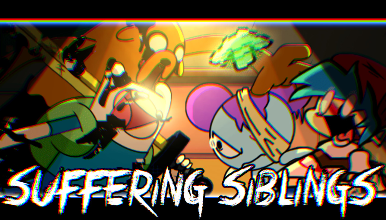 Suffering Siblings Improvement/HIGH EFFORT